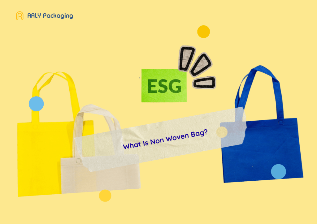 What is a non-woven bag - AALY Packaging blog featured image